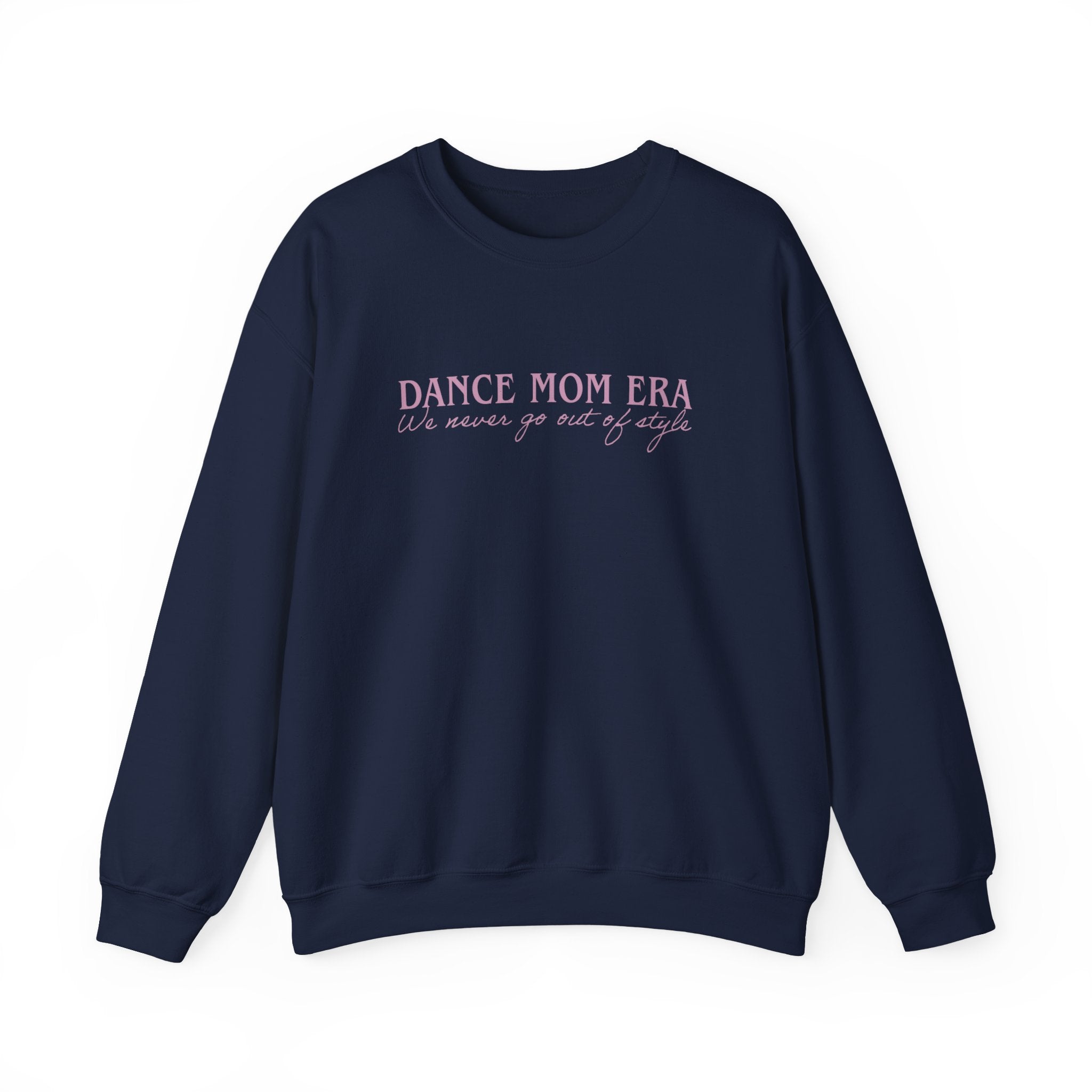 Dance Mom Style Sweatshirt