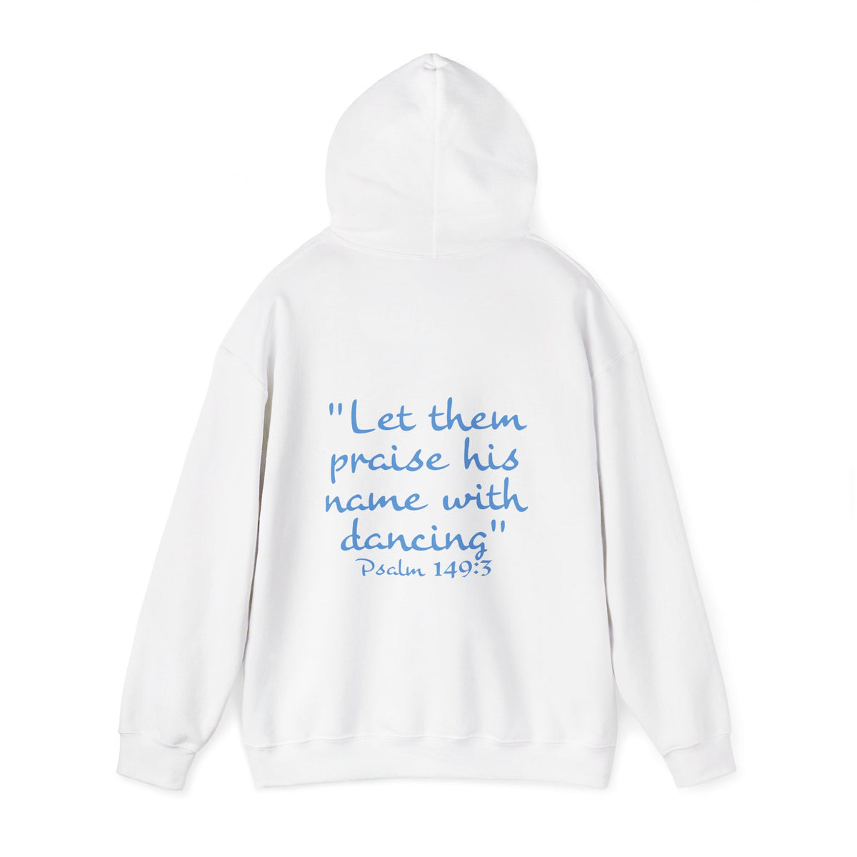 Dance Mom Hoodie — "Let Them Praise His Name with Dancing" Psalm 149:3 Christian Pullover