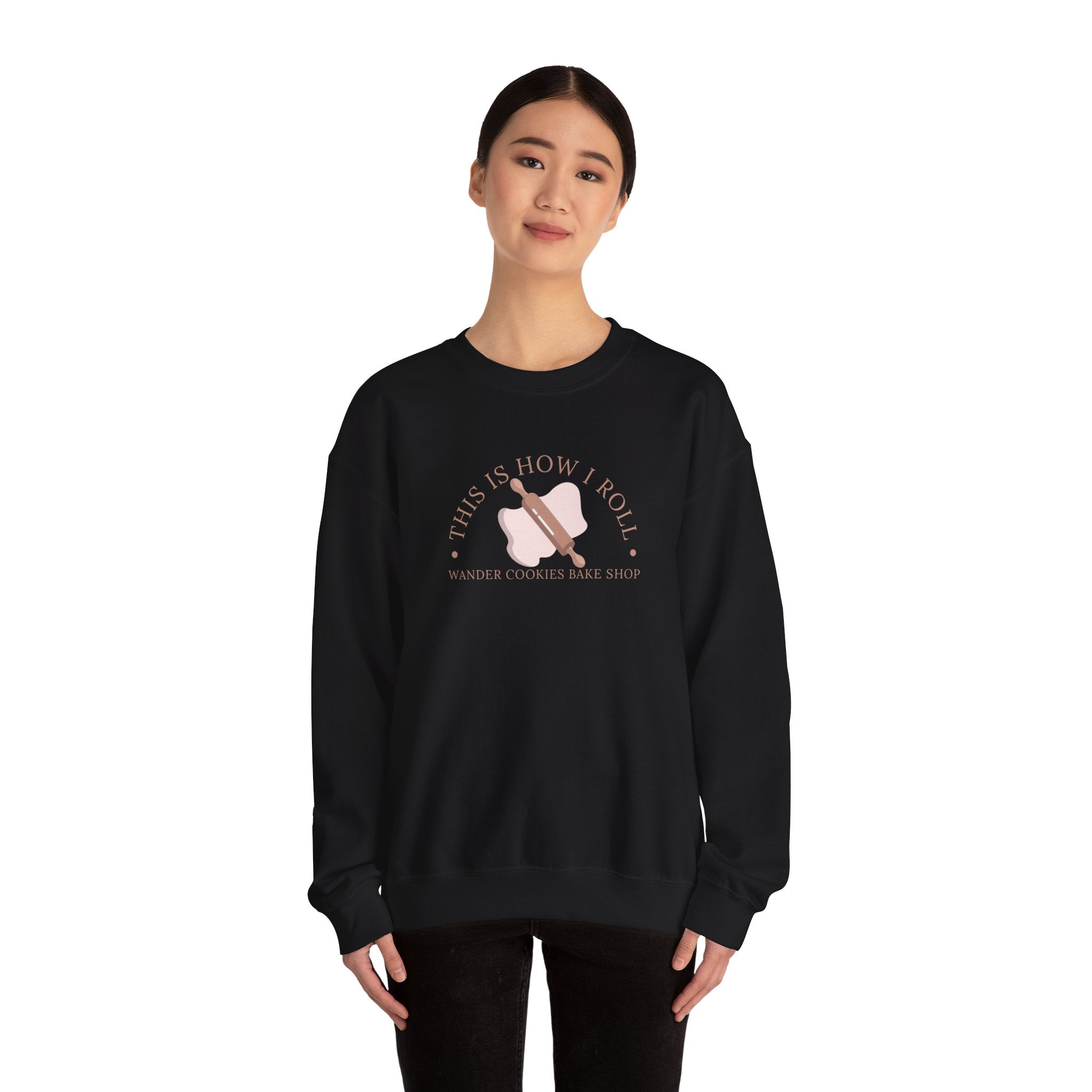 Wander - This Is How I Roll Sweatshirt