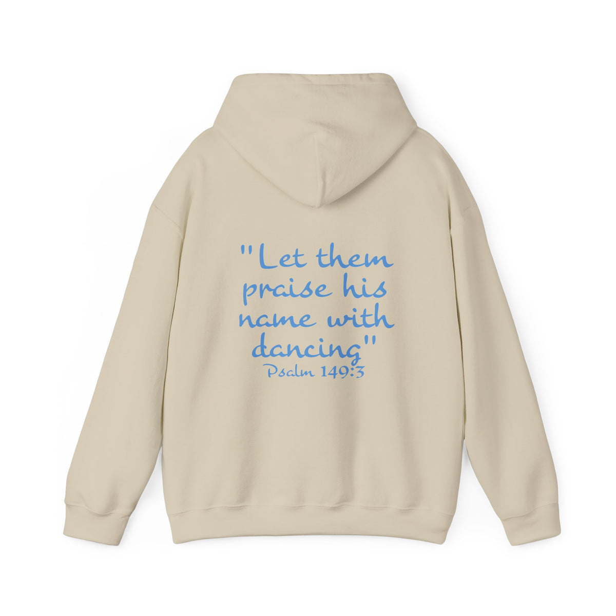 Dance Mom Hoodie — "Let Them Praise His Name with Dancing" Psalm 149:3 Christian Pullover