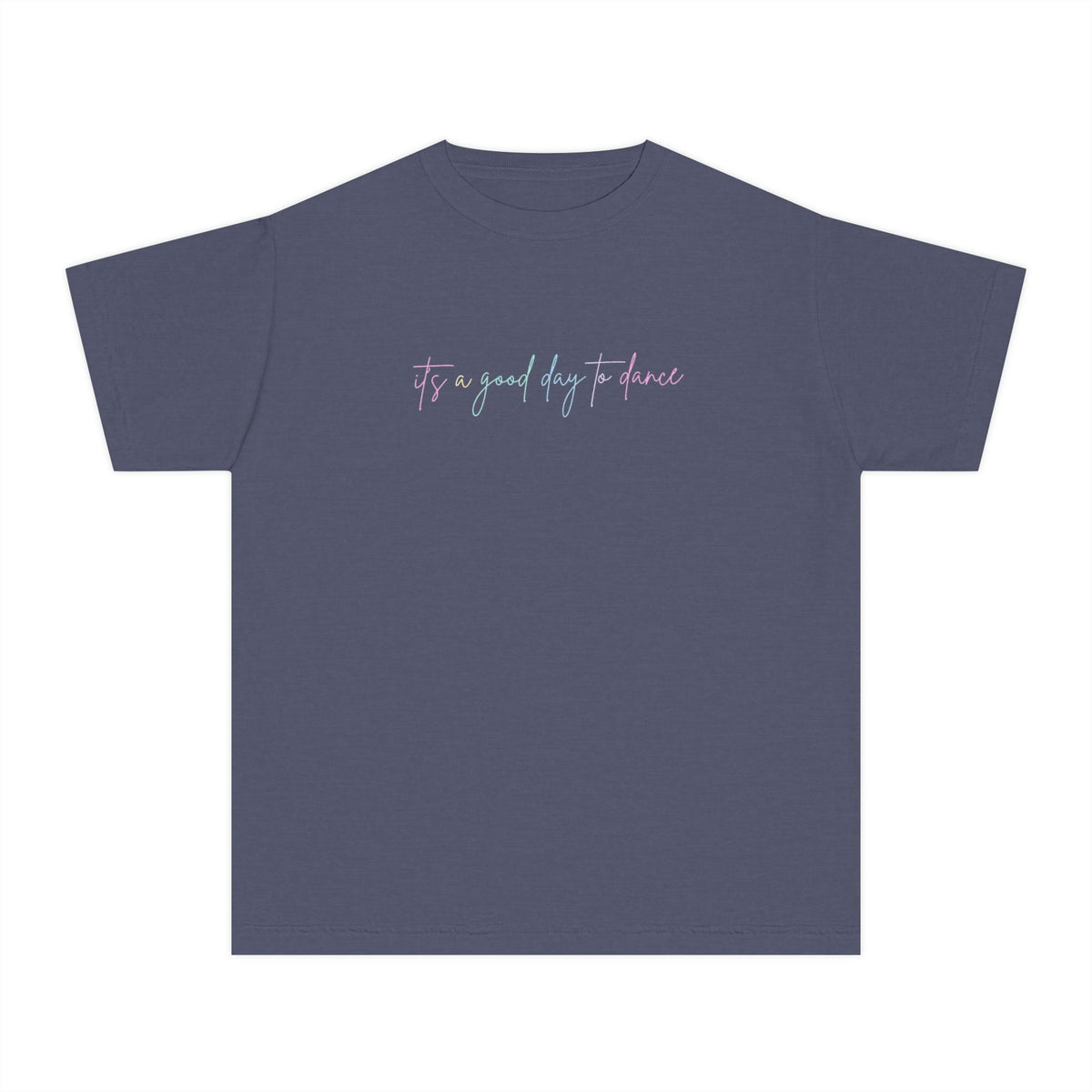 Youth Tee — "It's a Good Day to Dance" Pastel Script Kids T‑Shirt