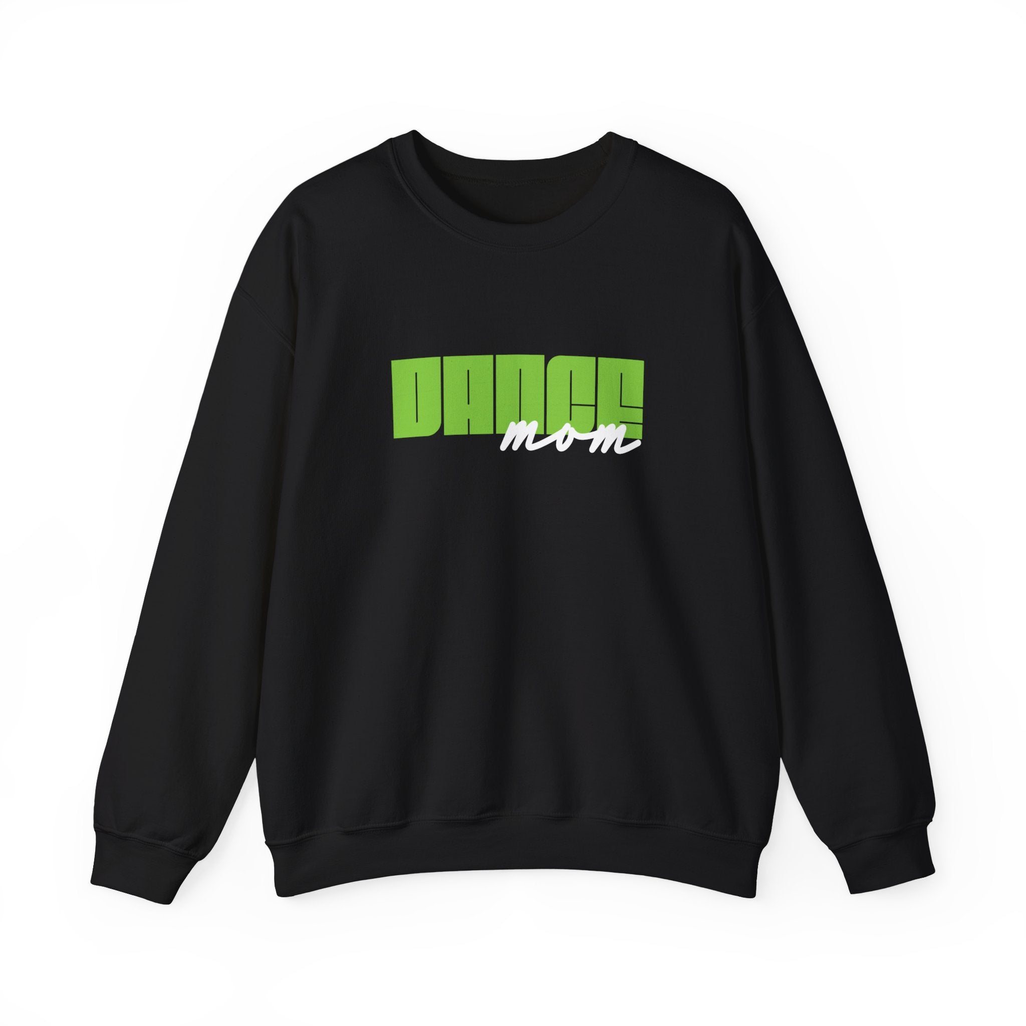 Dance Mom  Sweatshirt