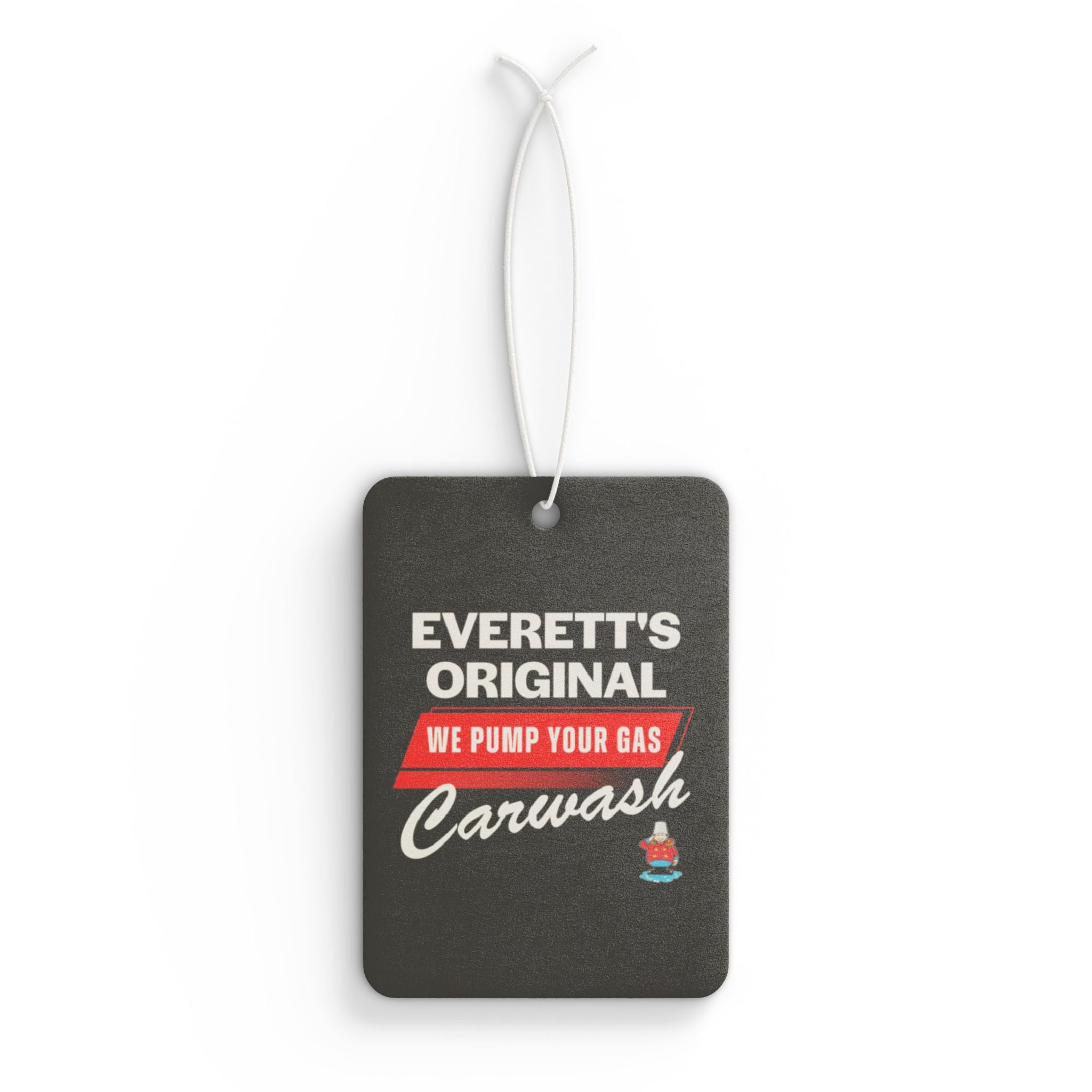 Car Air Freshener — Everett's Original Carwash "We Pump Your Gas" Scented Tag