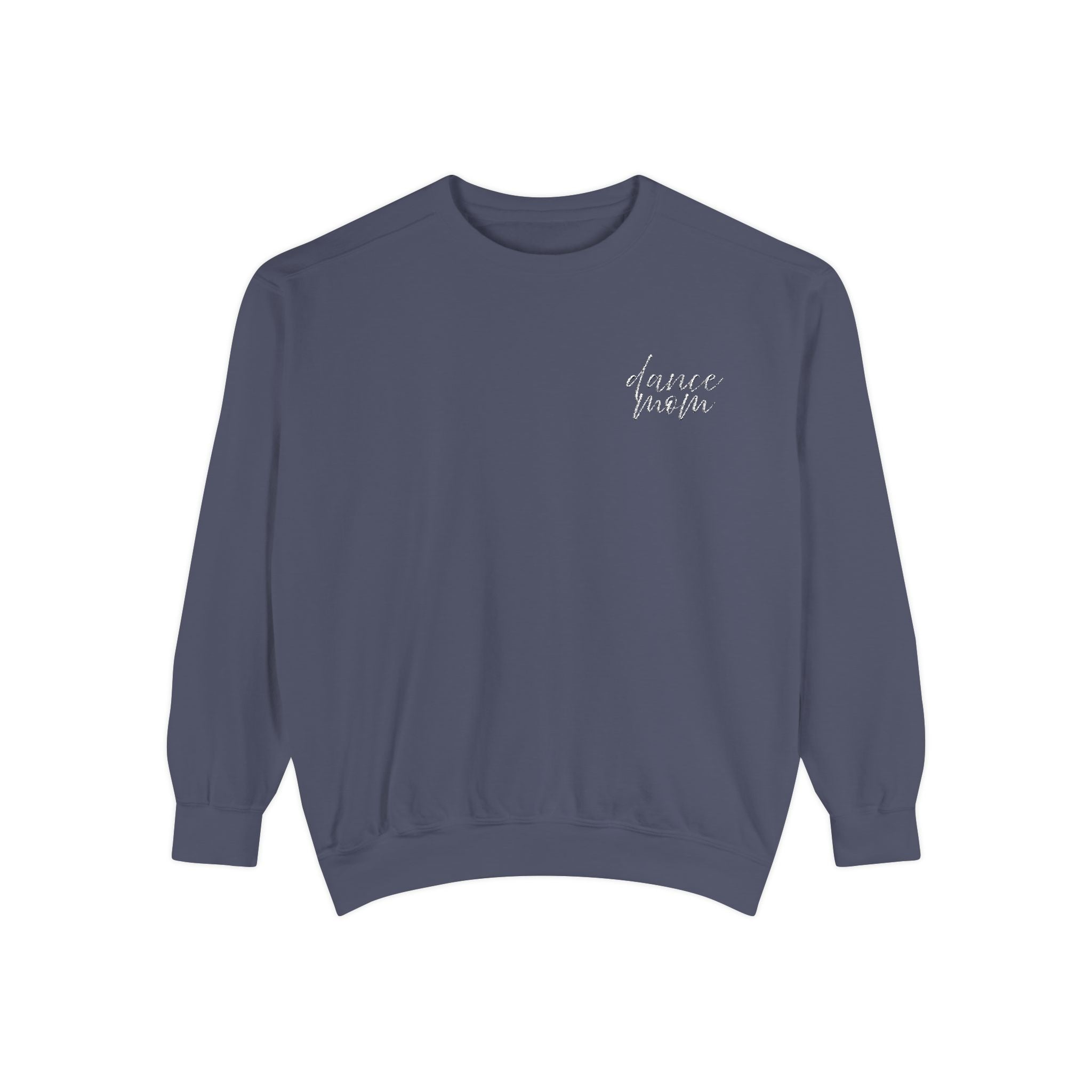 Dance Mom Embroidered Sweatshirt
