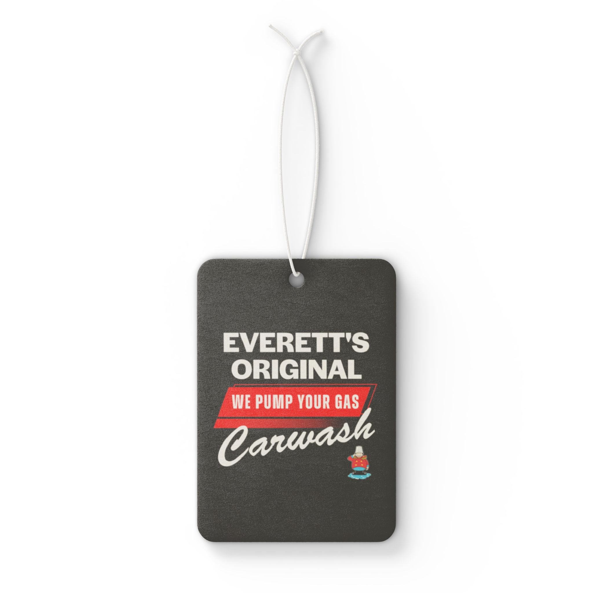 Car Air Freshener — Everett's Original Carwash "We Pump Your Gas" Scented Tag