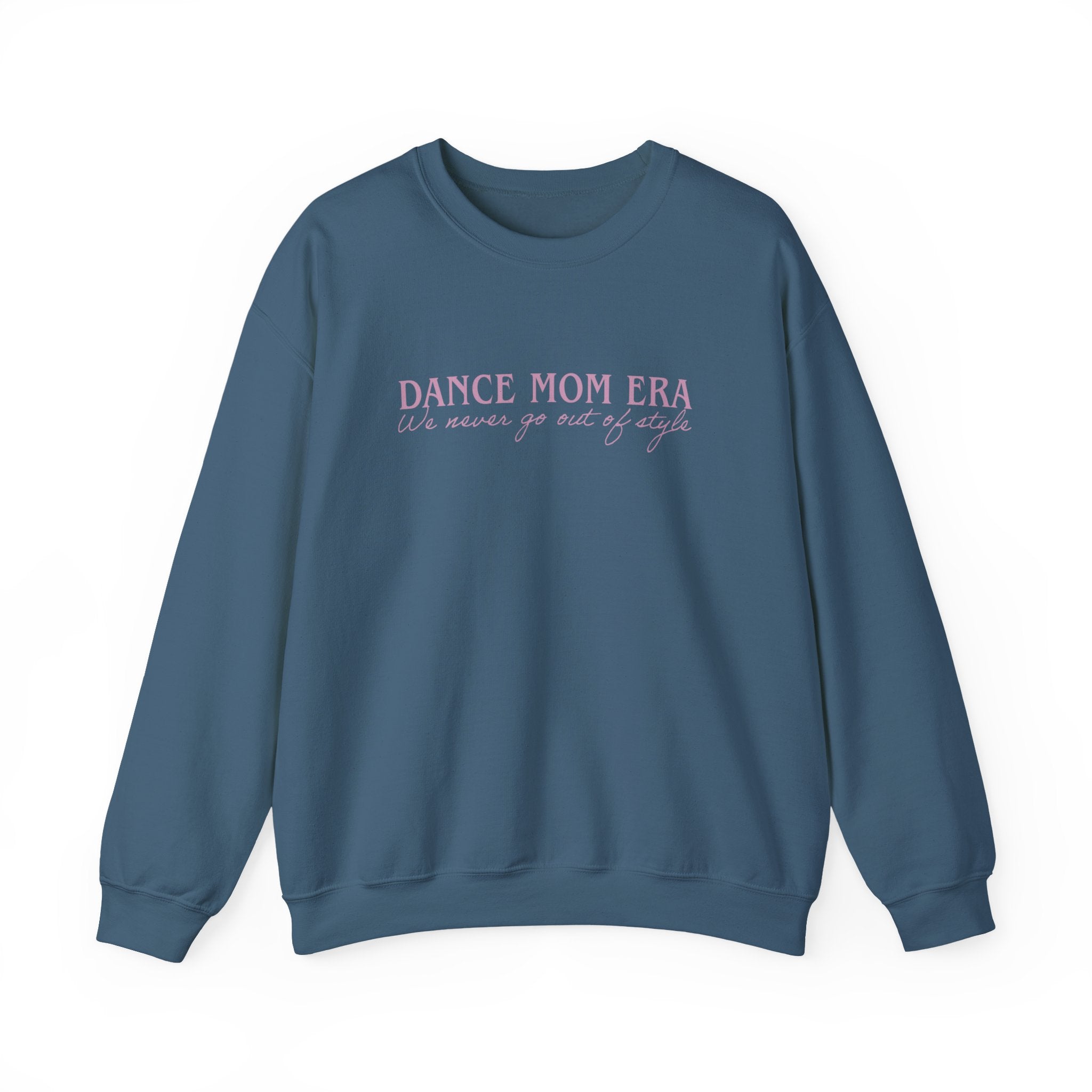 Dance Mom Style Sweatshirt
