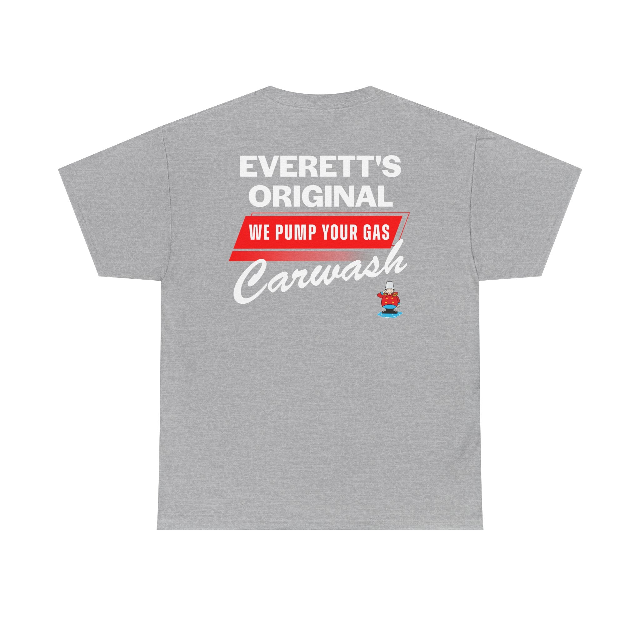 Everett's Original 'We Pump Your Gas' Carwash T-Shirt