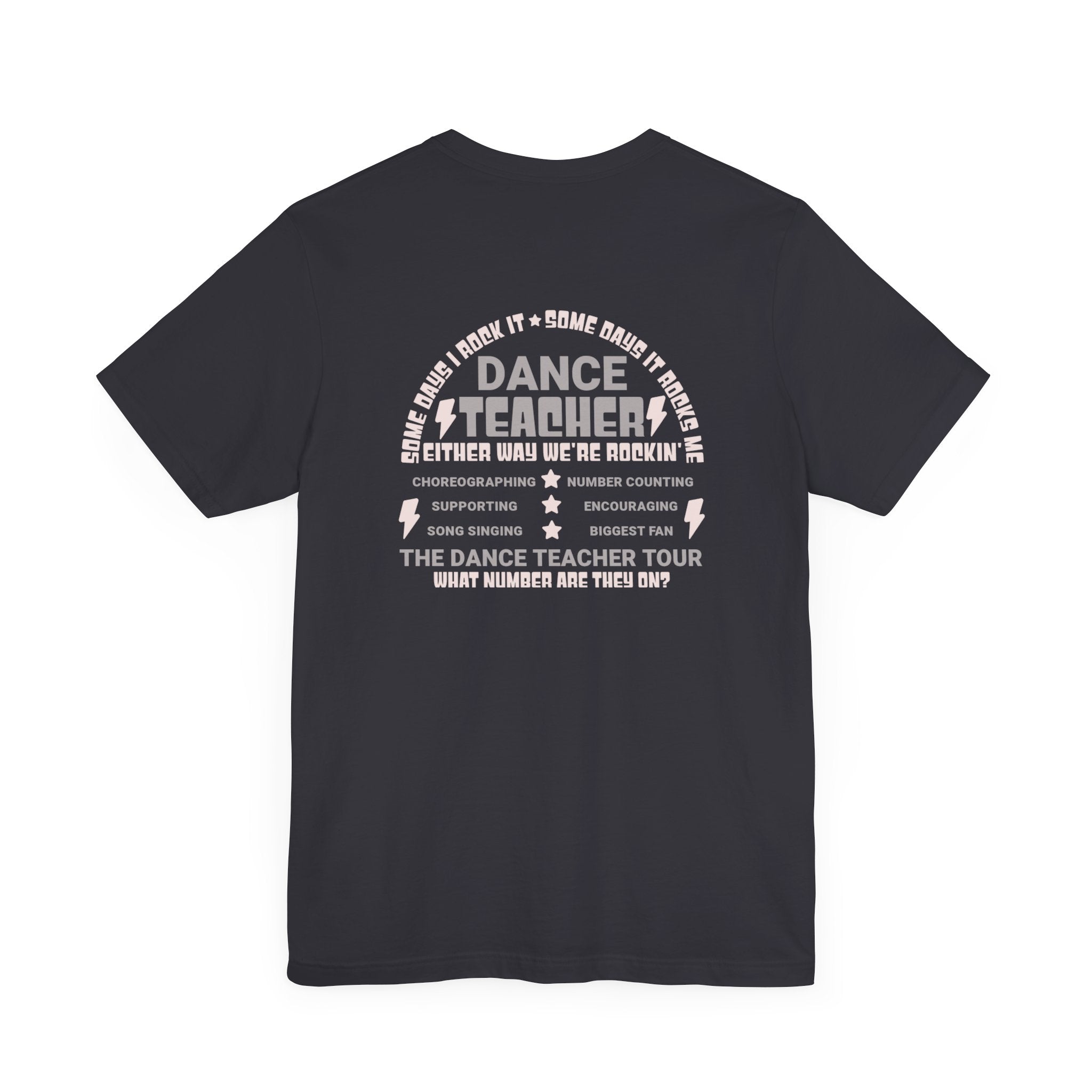 Rock Tour Dance Teacher Tee