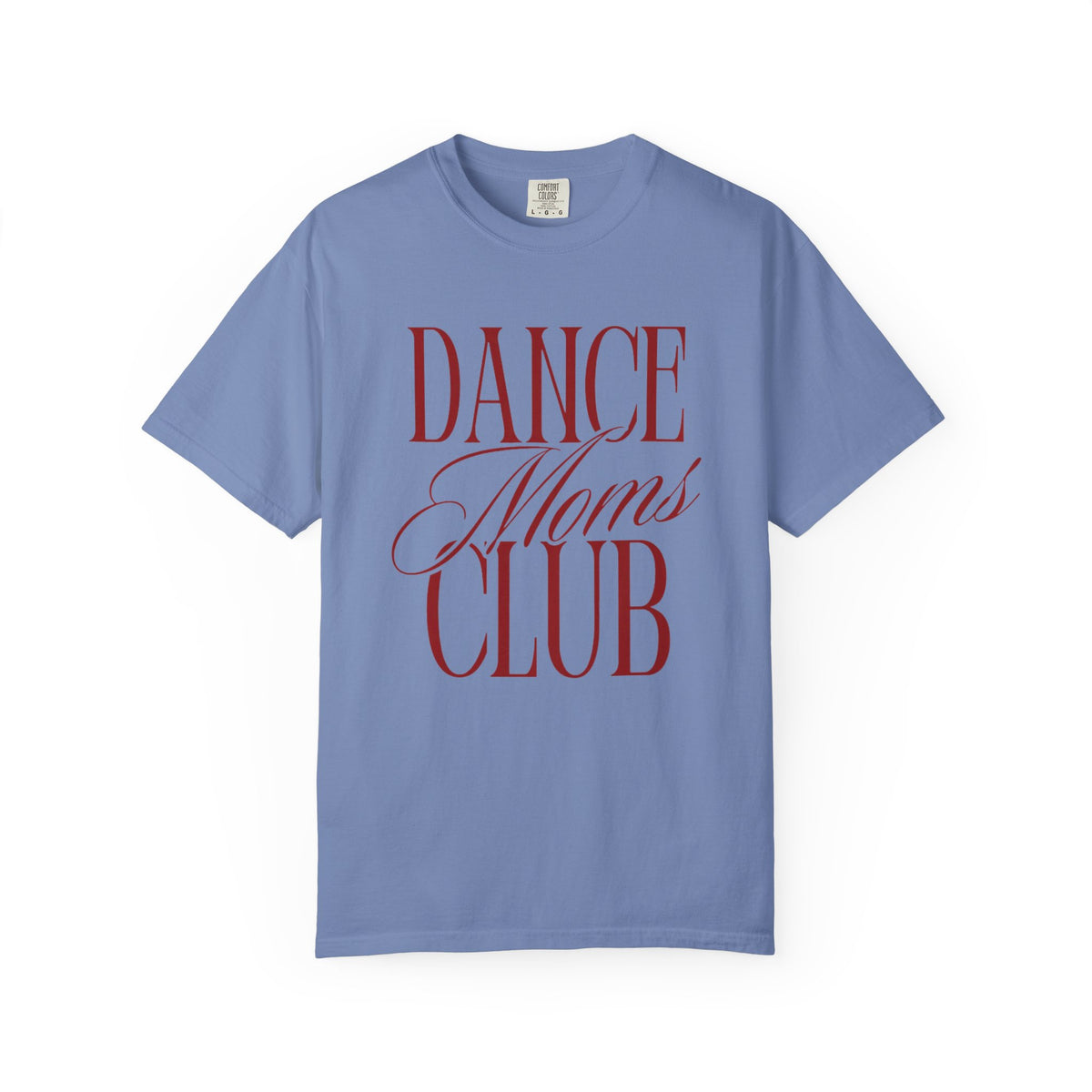 Dance Moms Club T-Shirt