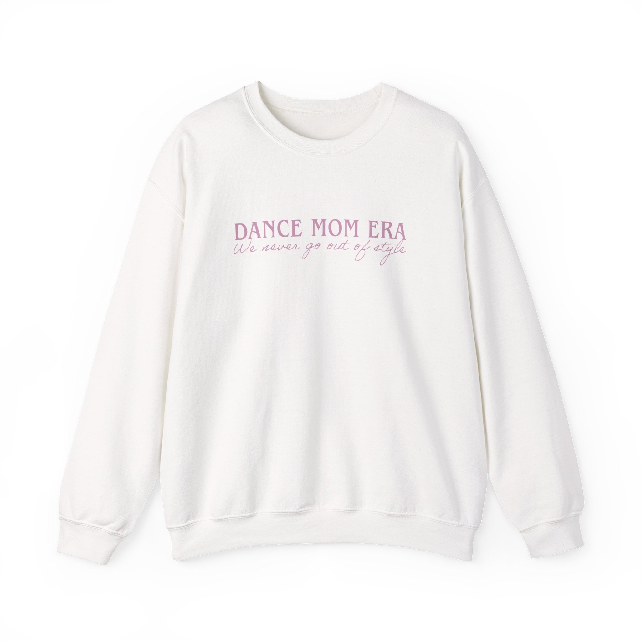 Dance Mom Style Sweatshirt