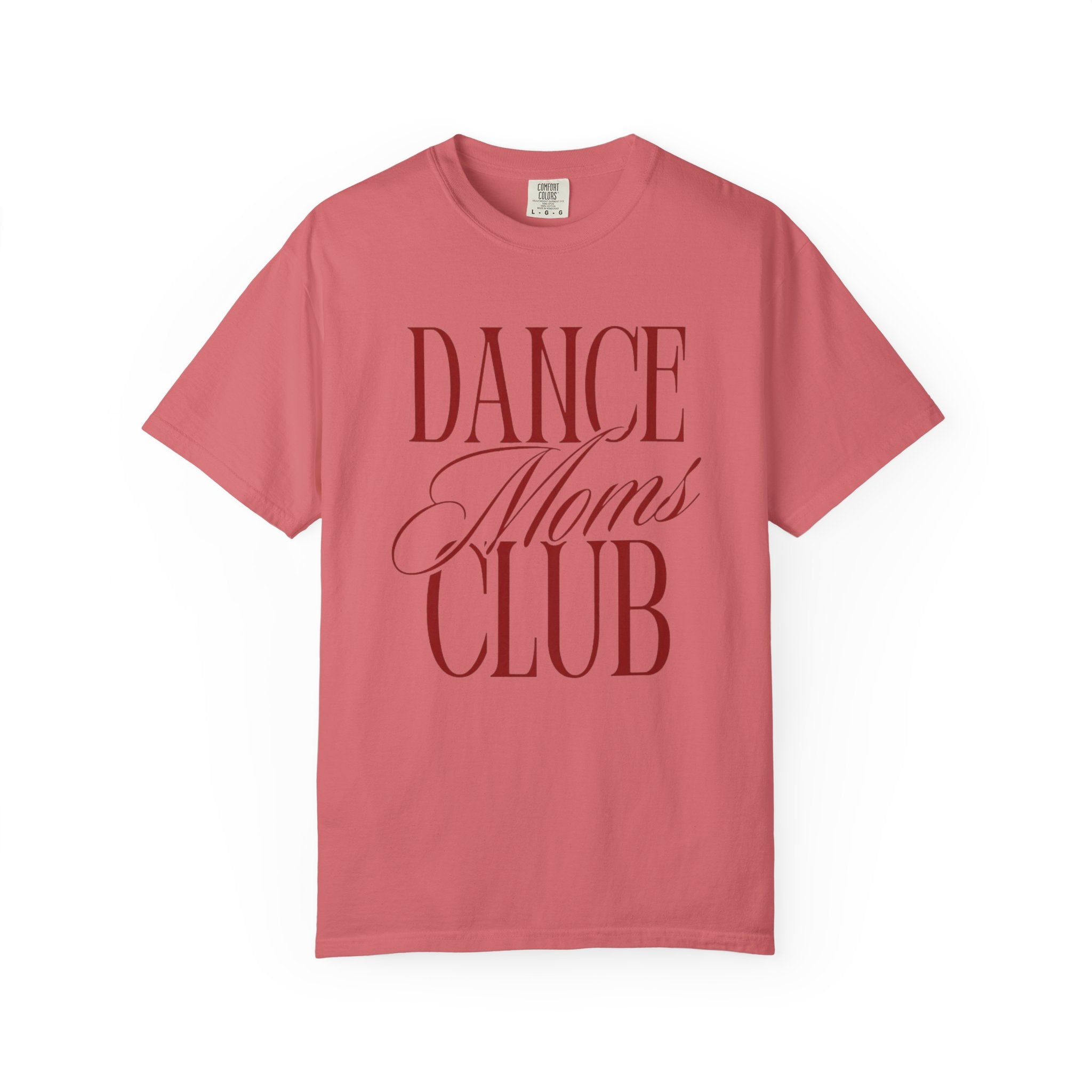 Dance Moms Club T-Shirt