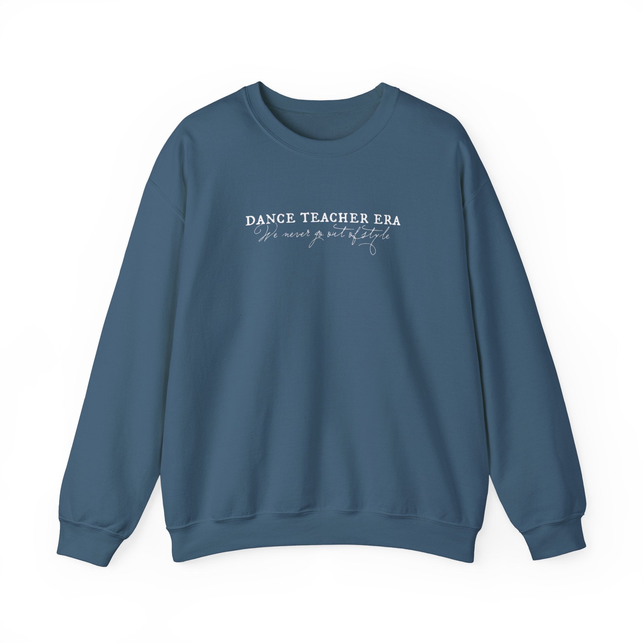 Dance Teacher Style Sweatshirt